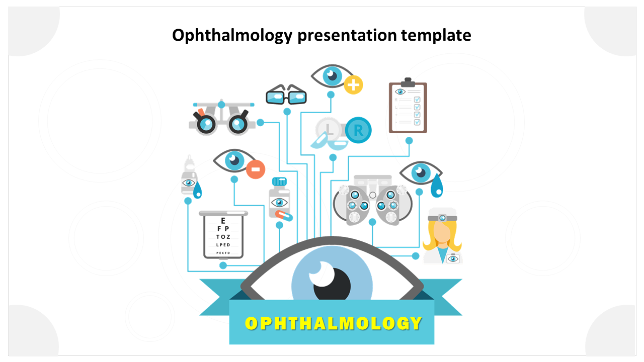 Ophthalmology presentation template